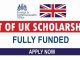 Fully Funded Scholarships in the UK for International Students